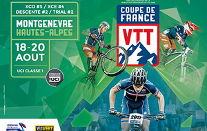 COUPE DE FRANCE XCO #5 - XCE #4 - DHI #2 - TRIAL #2 - MONTGENÈVRE (PROVENCE)